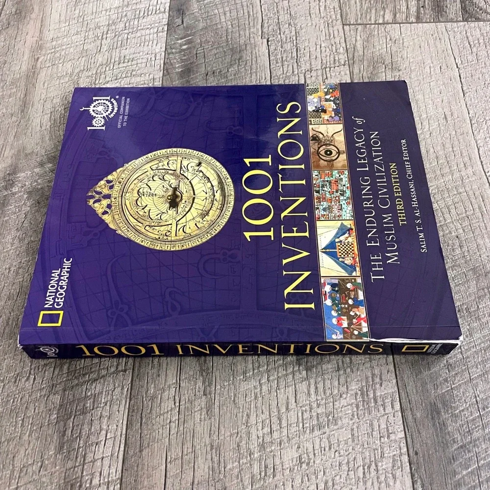National Geographic 1001 Inventions Enduring Legacy Muslim Civilization 3rd Ed